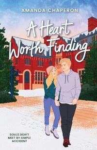 Cover image for A Heart Worth Finding