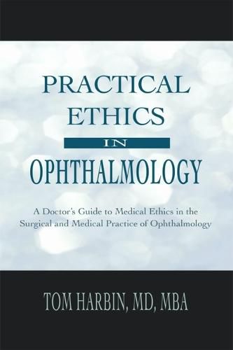 Cover image for Practical Ethics in Ophthalmology