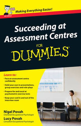 Cover image for Succeeding at Assessment Centres For Dummies