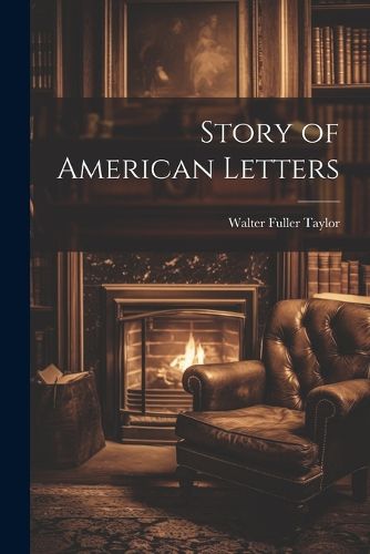 Cover image for Story of American Letters