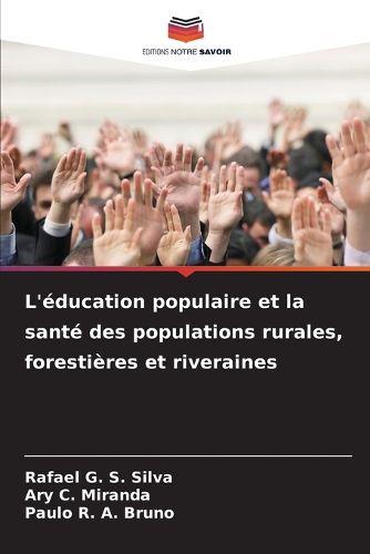 Cover image for L'education populaire et la sante des populations rurales, forestieres et riveraines