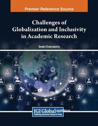 Cover image for Challenges of Globalization and Inclusivity in Academic Research