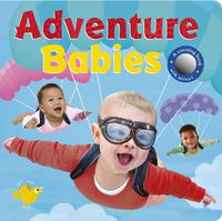 Cover image for Adventure Babies