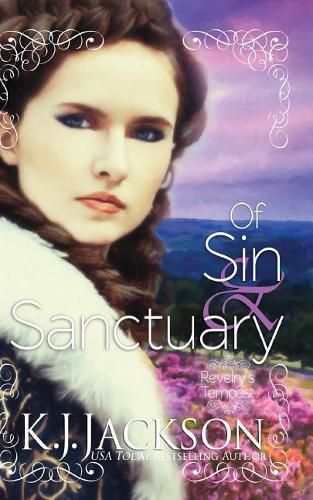 Cover image for Of Sin & Sanctuary: A Revelry's Tempest Novel