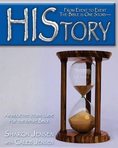 Cover image for HIStory: From Event to Event the Bible is One Story-HIStory