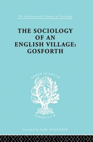 Cover image for The Sociology of an English Village: Gosforth