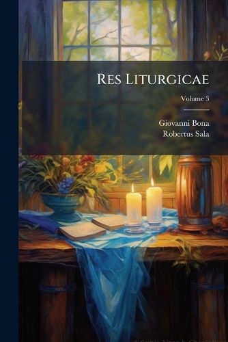 Cover image for Res Liturgicae, Volume 3