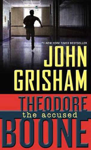 Cover image for Theodore Boone: The Accused