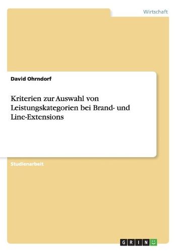 Cover image for Kriterien zur Auswahl von Leistungskategorien bei Brand- und Line-Extensions