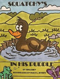 Cover image for Squatchy's In His Puddle