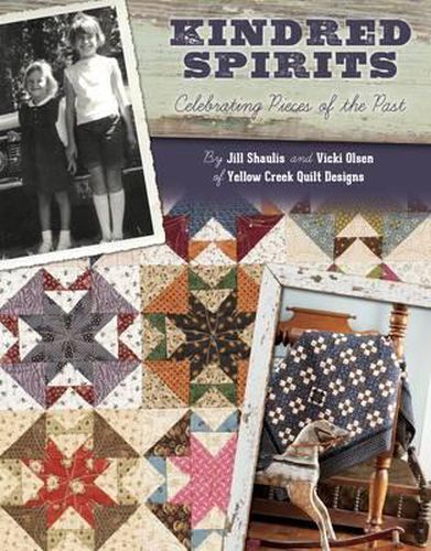 Cover image for Kindred Spirits: Celebrating Pieces of the Past