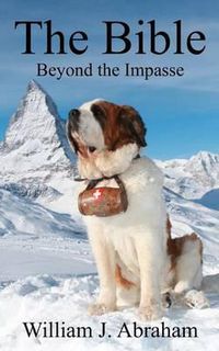 Cover image for The Bible: Beyond the Impasse