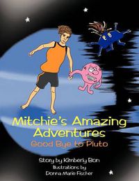 Cover image for Mitchie S Amazing Adventures