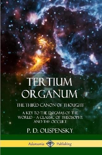 Tertium Organum, The Third Canon of Thought