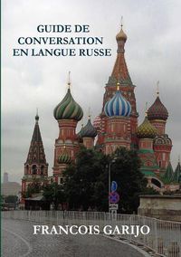 Cover image for Guide de Conversation En Langue Russe