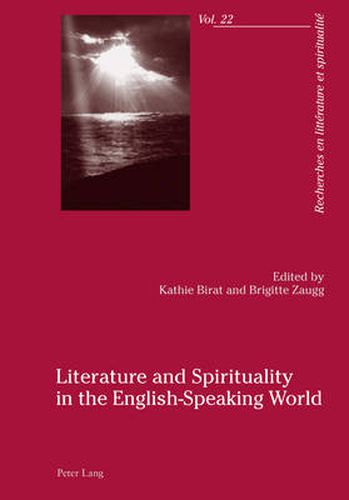 Cover image for Literature and Spirituality in the English-Speaking World