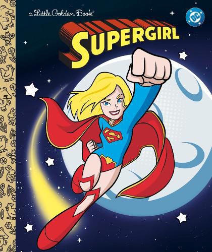 Cover image for Supergirl Little Golden Book (DC Supergirl)