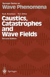 Cover image for Caustics, Catastrophes and Wave Fields