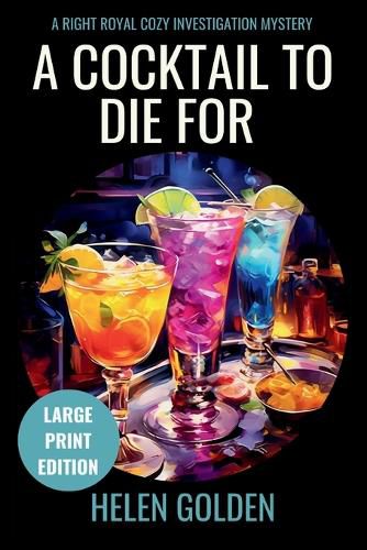 Cover image for A Cocktail To Die For (Large Print Edition)