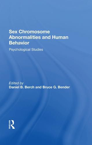 Cover image for Sex Chromosome Abnormalities and Human Behavior: Psychological Studies