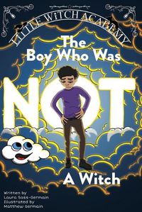 Cover image for The Boy Who Was Not A Witch