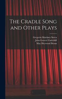 Cover image for The Cradle Song and Other Plays