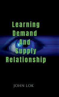 Cover image for Learning Demand And Supply Relationship