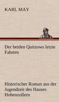 Cover image for Der Beiden Quitzows Letzte Fahrten