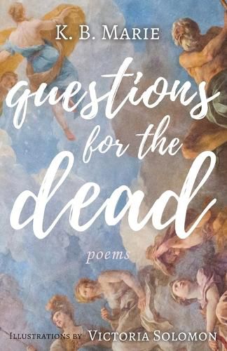 Cover image for Questions for the Dead: Poems