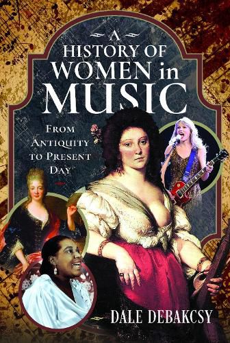 Cover image for A History of Women in Music From Antiquity to Present Day