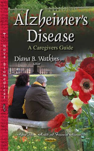 Cover image for Alzheimer's Disease: A Caregivers Guide