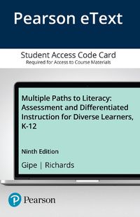 Cover image for Multiple Paths to Literacy: Assessment and Differentiated Instruction for Diverse Learners, K-12 -- Enhanced Pearson eText