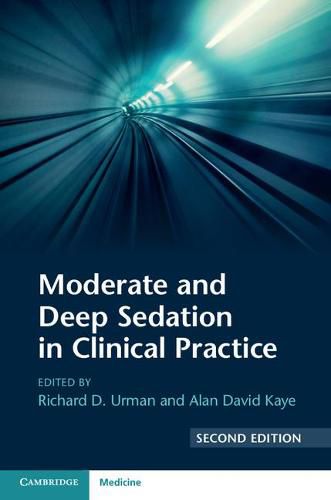 Cover image for Moderate and Deep Sedation in Clinical Practice