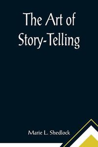 Cover image for The Art of Story-Telling