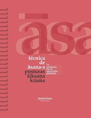 Cover image for Tecnica de asana-s: Posturas &#347;ik&#7779;a&#7751;a Krama