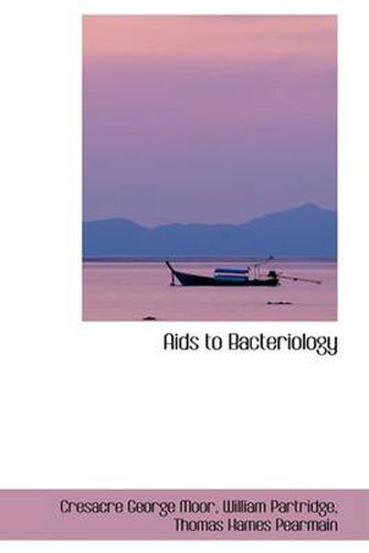 Cover image for Aids to Bacteriology