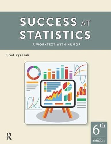 Cover image for Success at Statistics: A Worktext with Humor