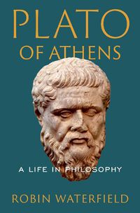 Cover image for Plato of Athens: A Life in Philosophy