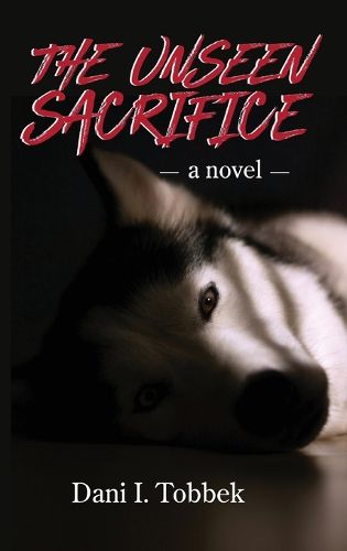 Cover image for The Unseen Sacrifice