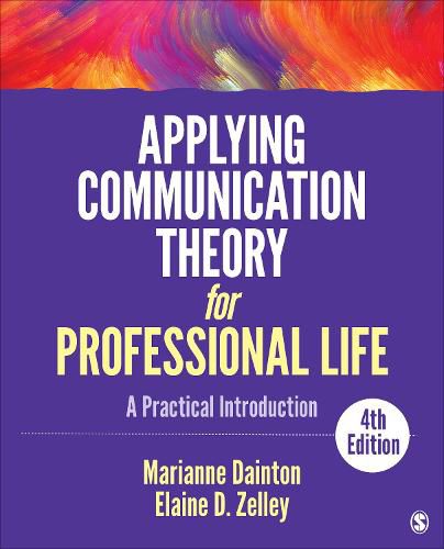 Cover image for Applying Communication Theory for Professional Life: A Practical Introduction