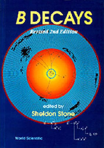 Cover image for B Decays (Revised 2nd Edition)