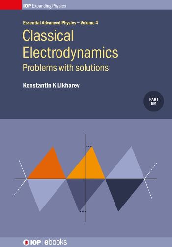 Cover image for Classical Electrodynamics: Problems with solutions