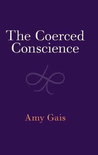 Cover image for The Coerced Conscience