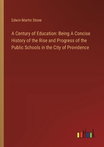 Cover image for A Century of Education