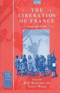 Cover image for The Liberation of France: Image and Event