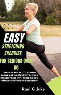 Cover image for Easy Stretching Exercise for Seniors Over 60