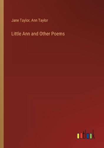 Little Ann and Other Poems