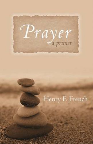 Cover image for Prayer: A Primer