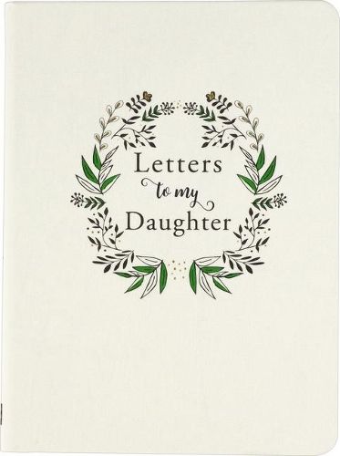 Cover image for Letters to My Daughter (2nd Edition)