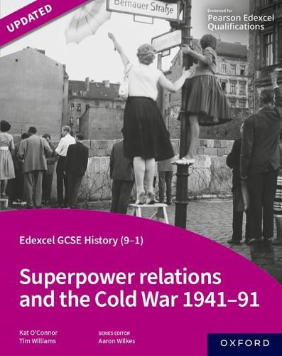 Cover image for Edexcel GCSE History (9-1): Superpower relations and the Cold War 1941-91 Student Book